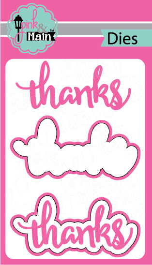Thanks - Die Set