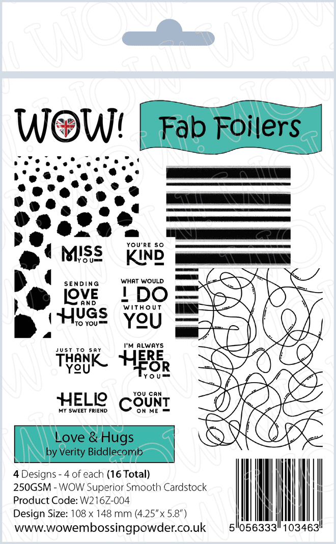 WOW! Fab Foilers - Love & Hugs (by Verity Biddlecombe)