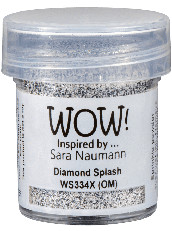 WS334 Diamond Splash *Sara Naumann*