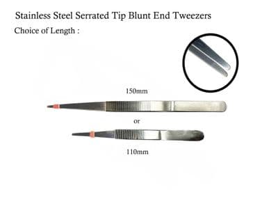 Stainless Steel Tweezers, Serrated and Blunt End. Choice of Length. S7800