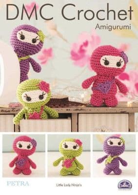 DMC Petra Amigurumi LITTLE LADY NINJAS Crochet Pattern 15324