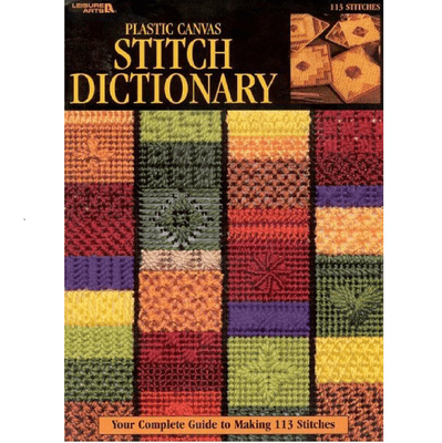 Leisure Arts Plastic Canvas Stitch Dictionary Book 1762