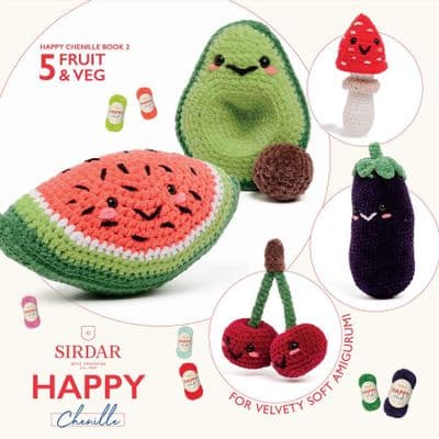 Sirdar Happy Chenille Book 2 Crochet Fruit & Veg