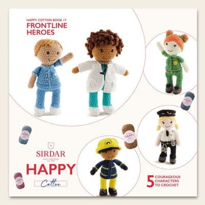 Sirdar Happy Cotton Book 17 Frontline Heroes