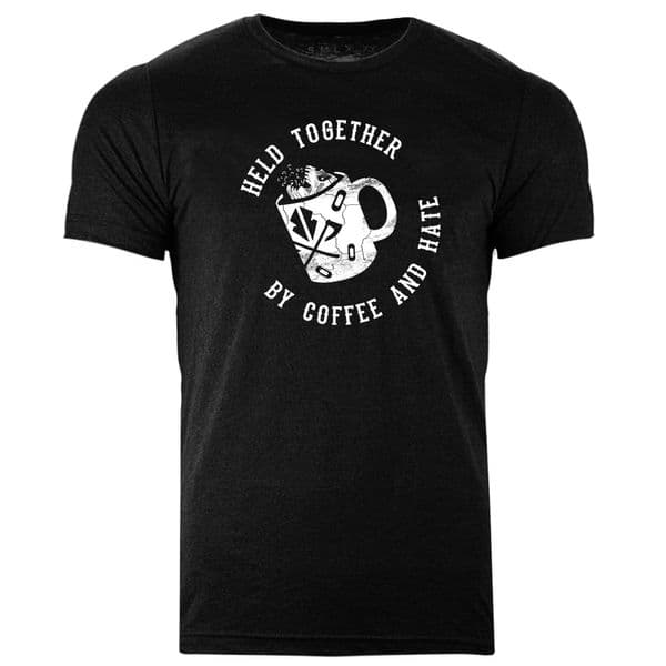 Held together by coffee and hate T-shirt Black by Razorstorm