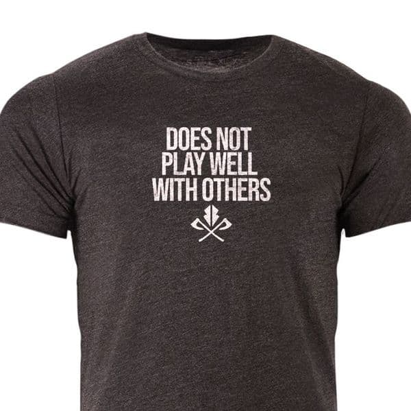 s534 Does not play well with others Tee - Dark Grey Heather