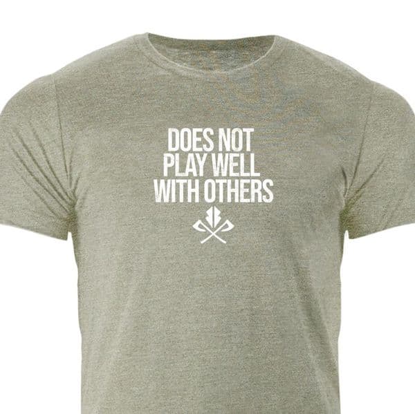 s534 Does not play well with others Tee - Heather Stone