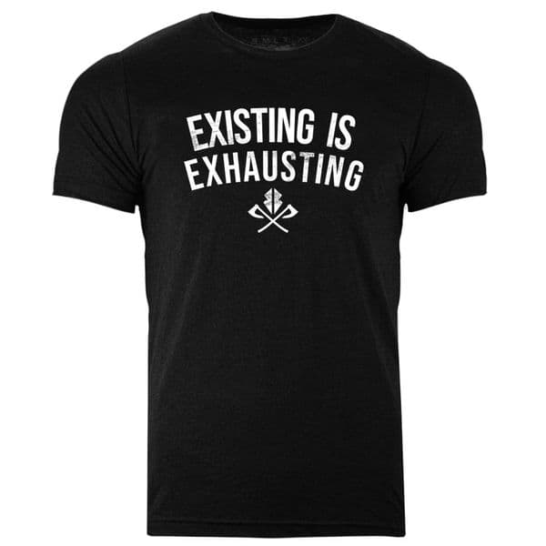s862 existing is exhausting T-shirt