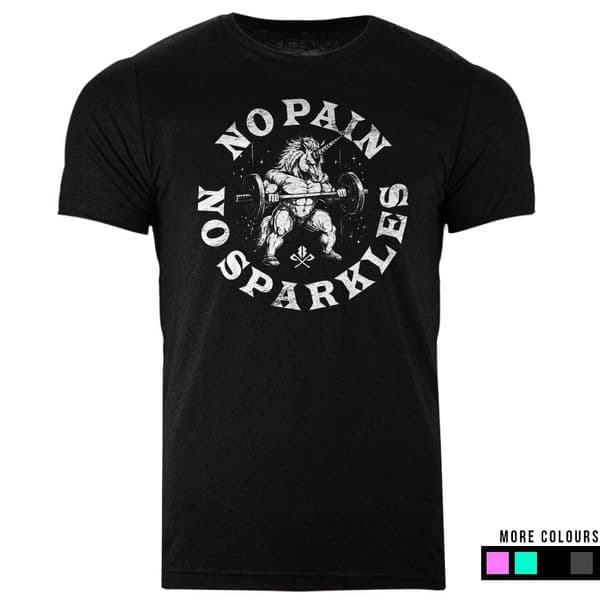 s883 No pain No Sparkles T-shirt