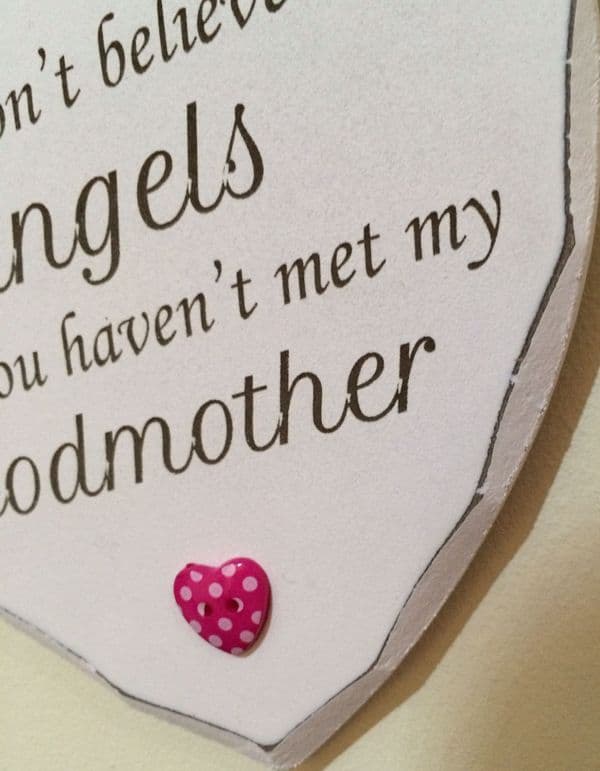Believe in Angels my Godmother Heart
