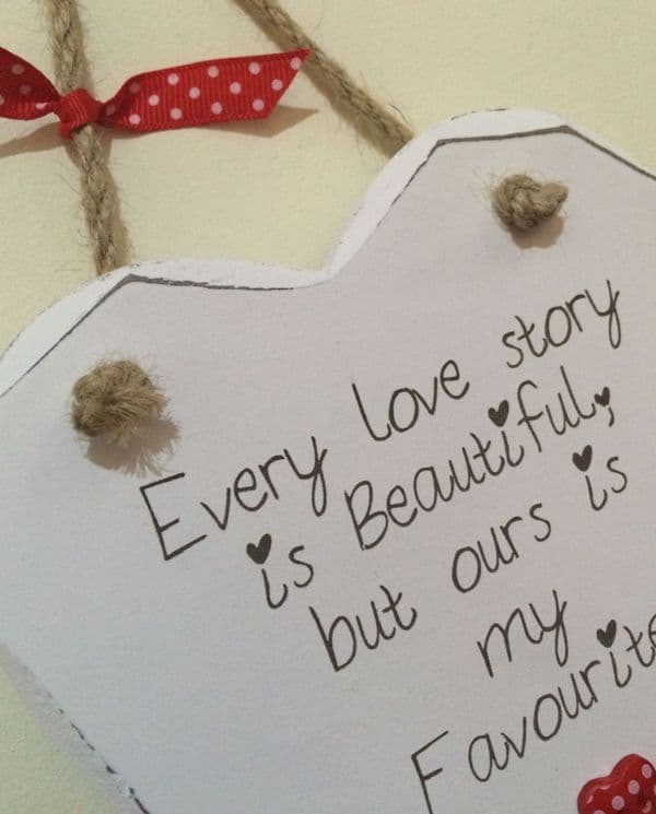 Every Love Story Hanging Heart