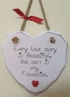 Every Love Story Hanging Heart