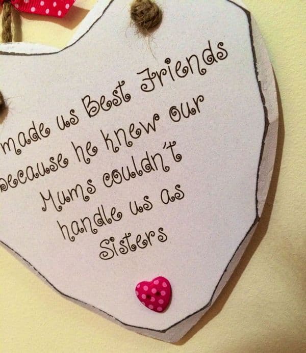 God made us Best Friend Hanging Heart