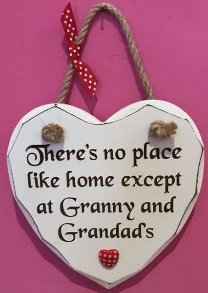 No Place Granny Grandad Hanging Heart