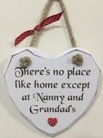 No Place Nanny Grandad Hanging Heart