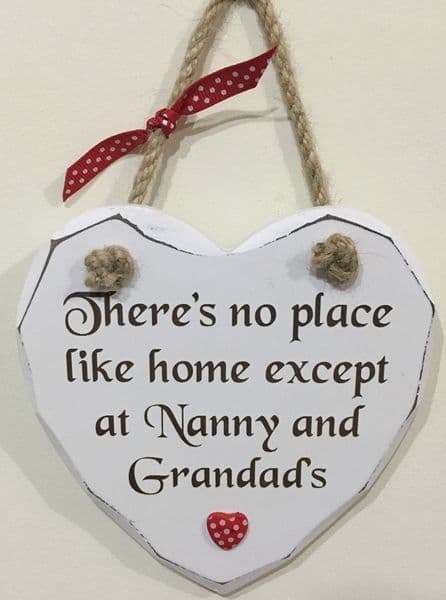 No Place Nanny Grandad Hanging Heart