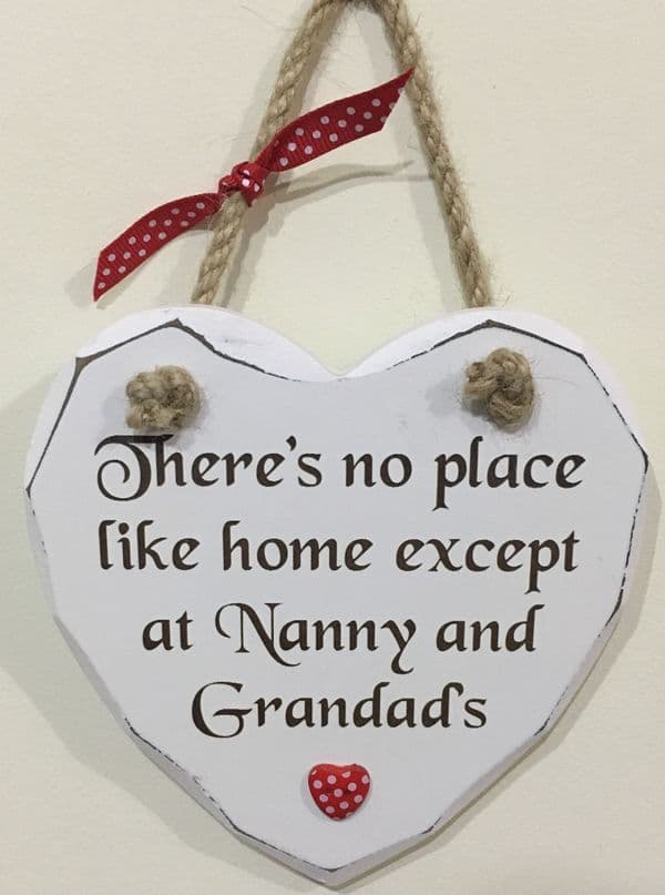 No Place Nanny Grandad Hanging Heart