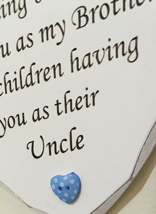 Only thing Brother Uncle Hanging Heart