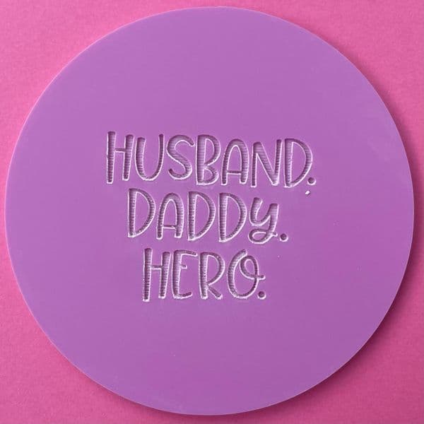 SALE Husband Daddy Hero Engraved circle stamp