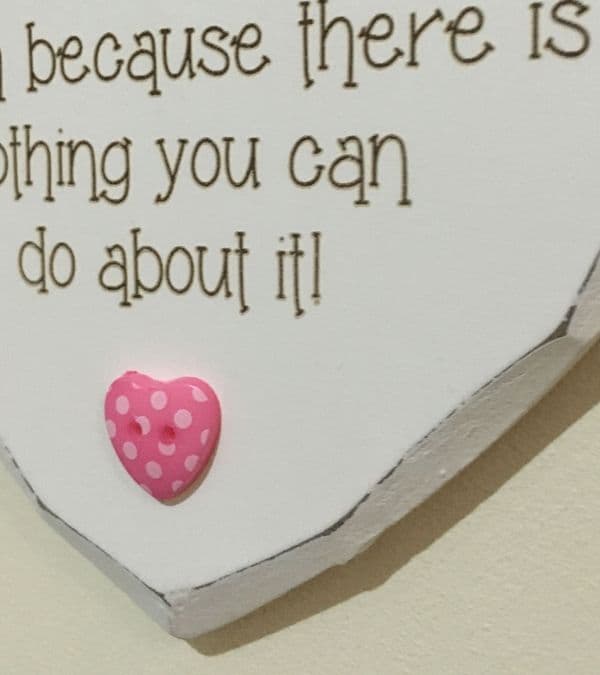 Smile because Daughter Hanging Heart
