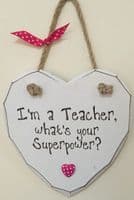 Teacher Superpower Hanging Heart