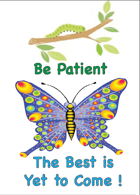 Be Patient