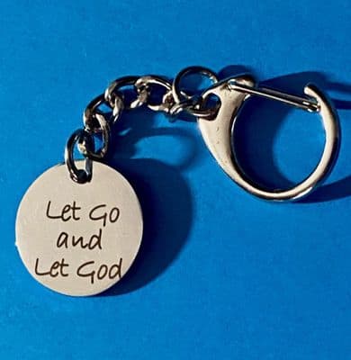 Let Go and Let God ! Keychain