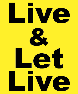 Live & Let Live Magnet