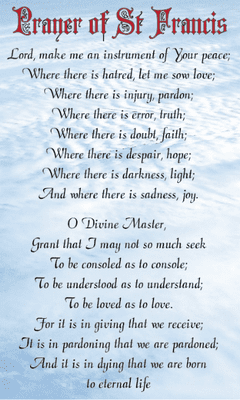 Prayer of St Francis x 10