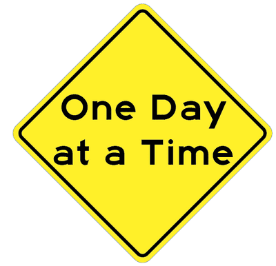 Road sign One Day at a Time Magnet