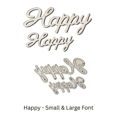 Happy - Large & Small Die By Britannia Dies