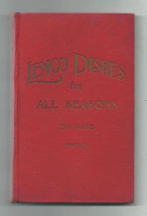 Antique Vintage Recipe Cookery Book Lemco Dishes for All Seasons Eva Tuite Liebig Beef Extract Oxo
