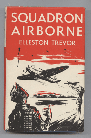 Vintage RAF Hard Back Book with DJ Squadron Airborne by Elleston Trevor Circa 1950s