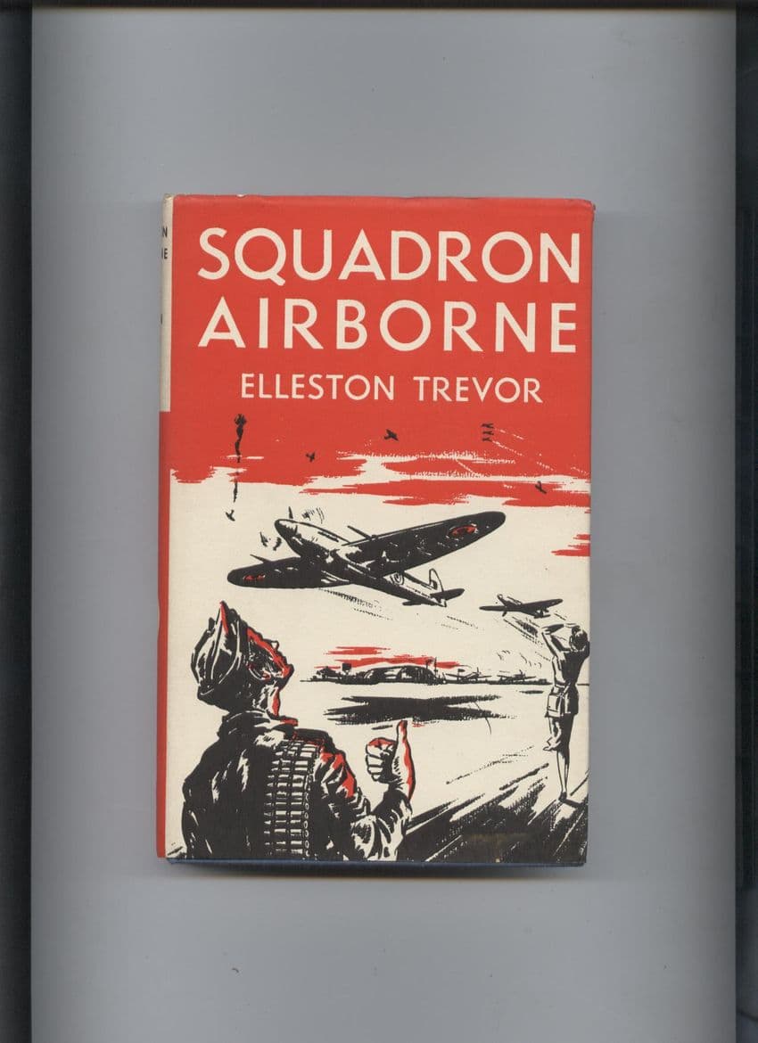 Vintage RAF Hard Back Book with DJ Squadron Airborne by Elleston Trevor Circa 1950s
