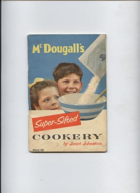 Vintage Recipe Cookery Book McDougall's Super-Sifted Cookery by Janet Johnston, Circa 1950s