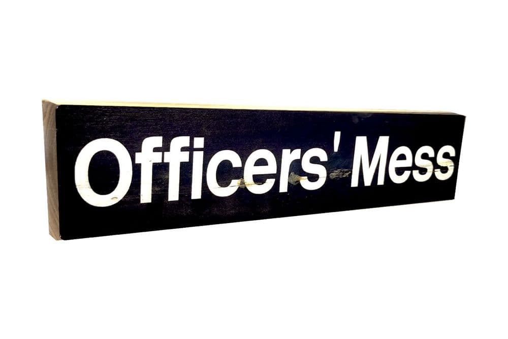 Officers Mess Aged Wooden Sign 50cm x12cm