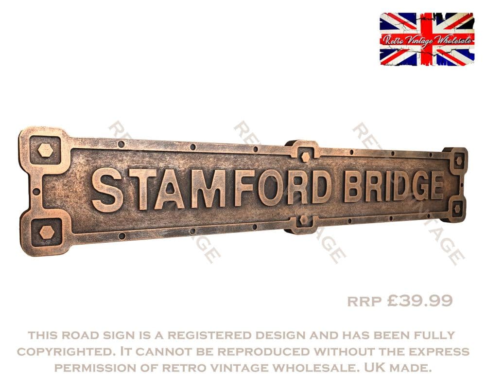 Stamford Bridge Industrial Metal Effect Road Sign