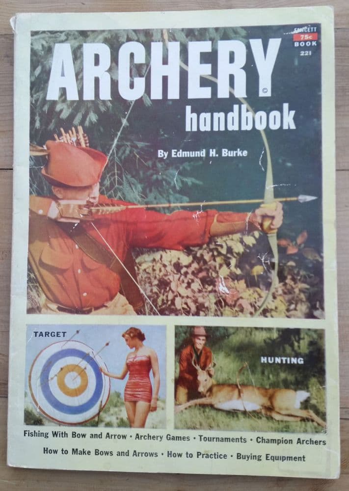 ARCHERY handbook by Edmund H Burke