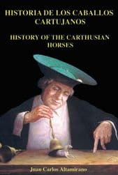 CLEARANCE offer History of the Carthusian horse Juan Carlos Altamirano