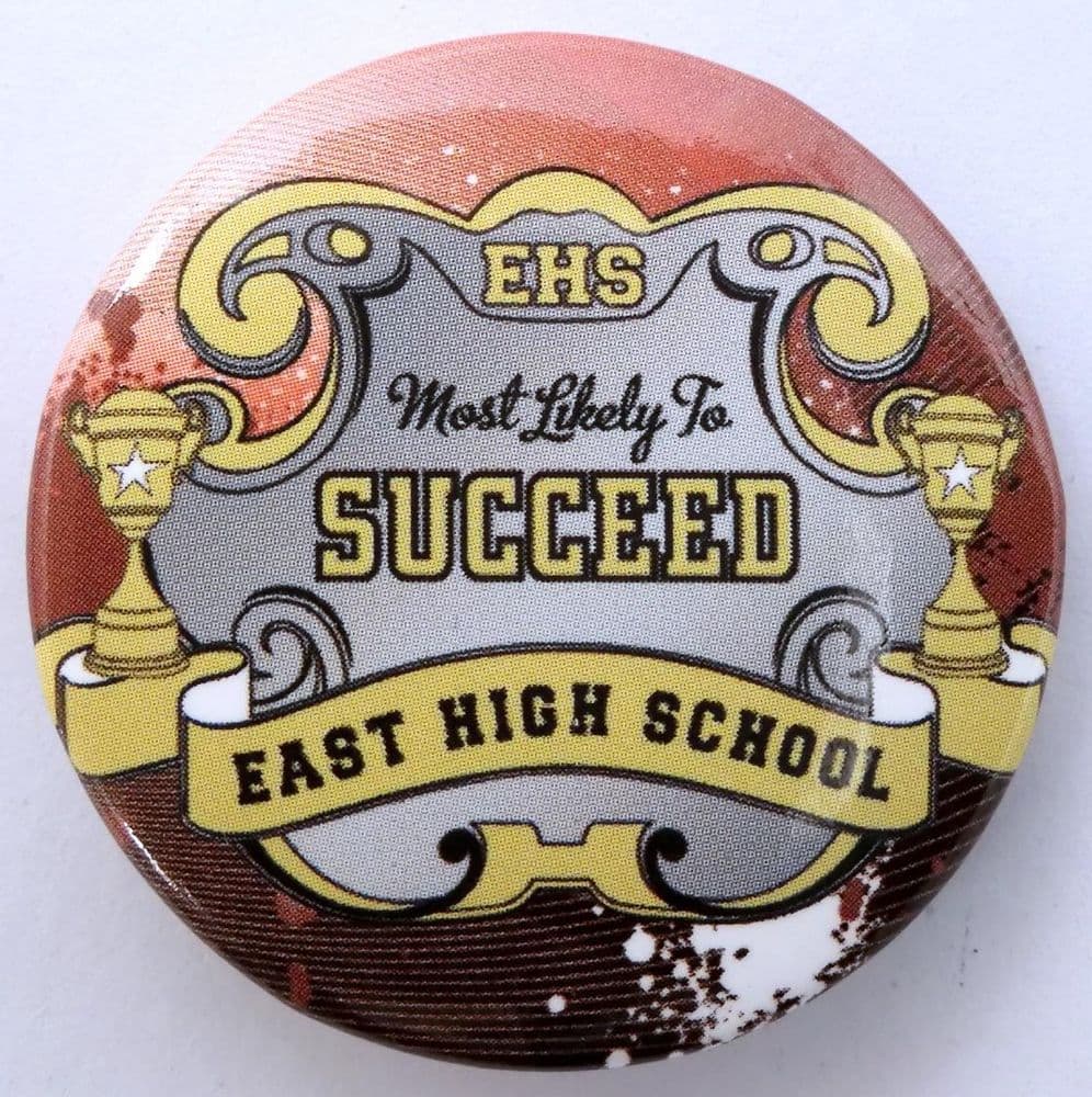 High School Musical East High School Most Likely to Succeed Large
