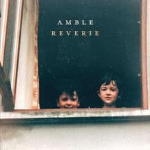 Amble - Reverie Vinyl LP