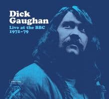 Dick Gaughan -= Live At The BBC 1972-79 Vinyl LP