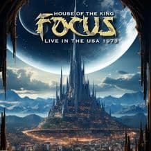 Focus - House Of The King Live