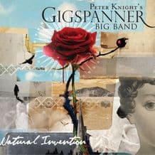 Gigspanner Big Band - Natural Invention