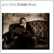Guy Clark - Dublin Blues