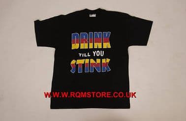 DRINK TILL YOU STINK T SHIRT ( MEDIUM ) (TS33M)