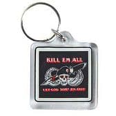 KILL THEM ALL "LET GOD SORT THEM OUT" KEY RING