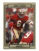 MIKE COFER SAN FRANCISCO 49ER'S 1990 TRADING CARD #241 WITH 3D EFFECT