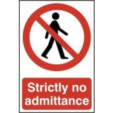 SIGN STRICTLY NO ADMITTANCE 200x300MM 0608