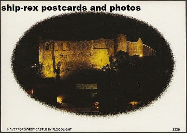 Haverfordwest Castle (Pembrokeshire) postcard